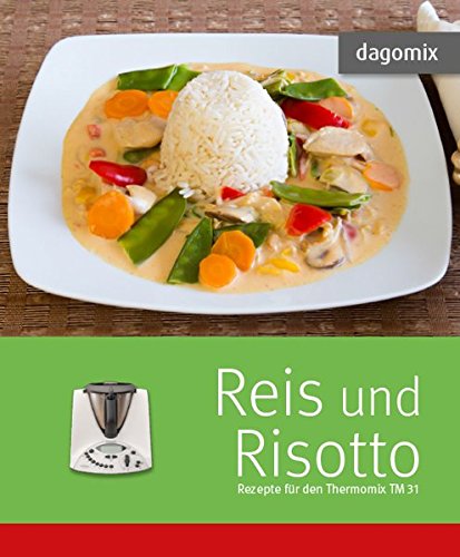 Reis und Risotto Rezepte für den Thermomix TM31